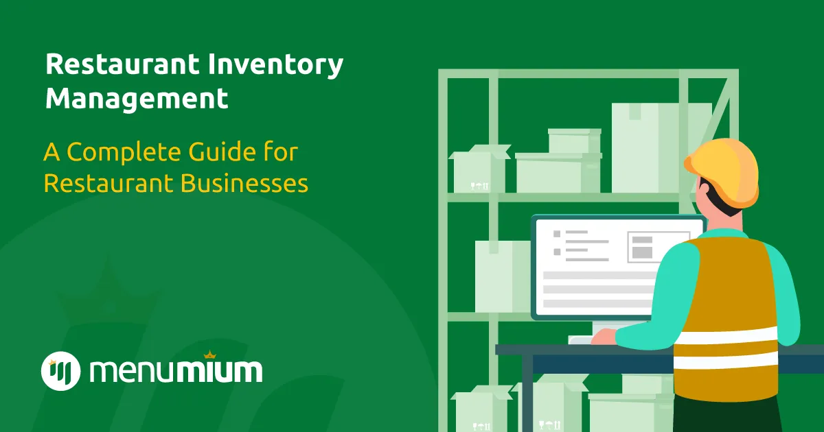Restaurant Inventory Management A Complete Guide
