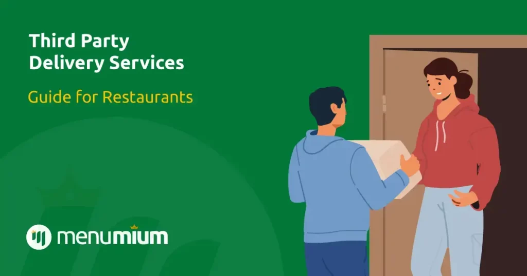 3rd Party Delivery Company Guide for Restaurants