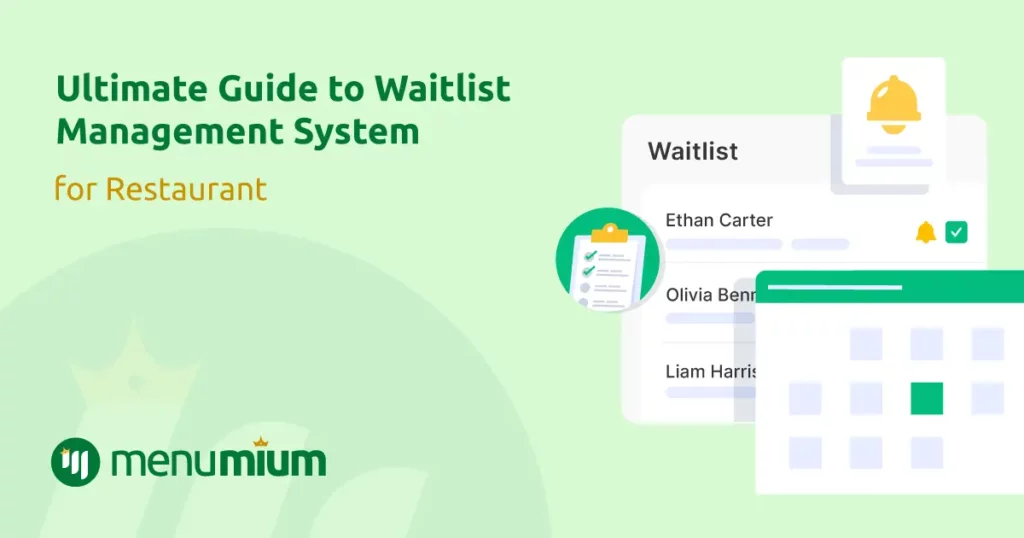 Ultimate Guide to Waitlist Management System for Restaurant