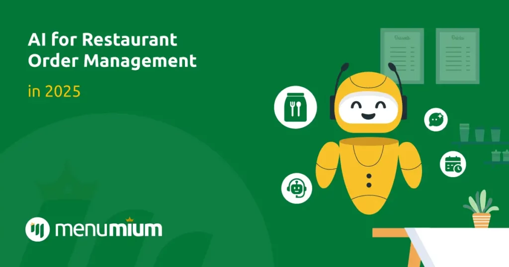 AI for Restaurant Order Management in 2025